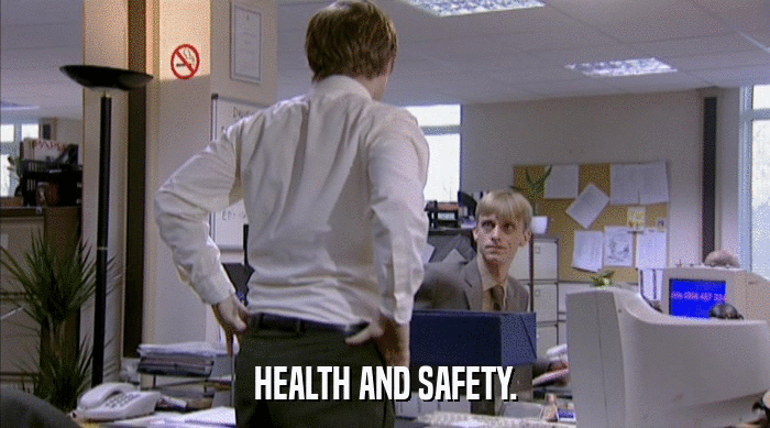 HEALTH AND SAFETY.  