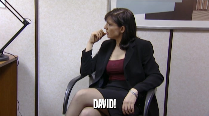 DAVID!  