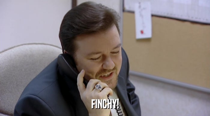 FINCHY!  