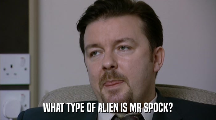 WHAT TYPE OF ALIEN IS MR SPOCK?  