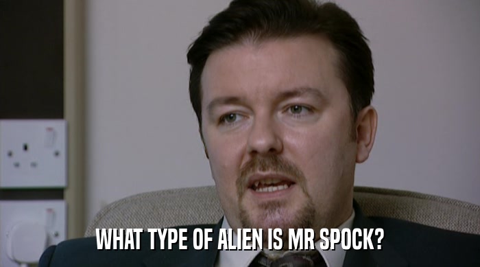 WHAT TYPE OF ALIEN IS MR SPOCK?  