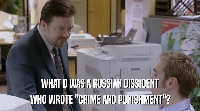 WHAT D WAS A RUSSIAN DISSIDENT WHO WROTE 