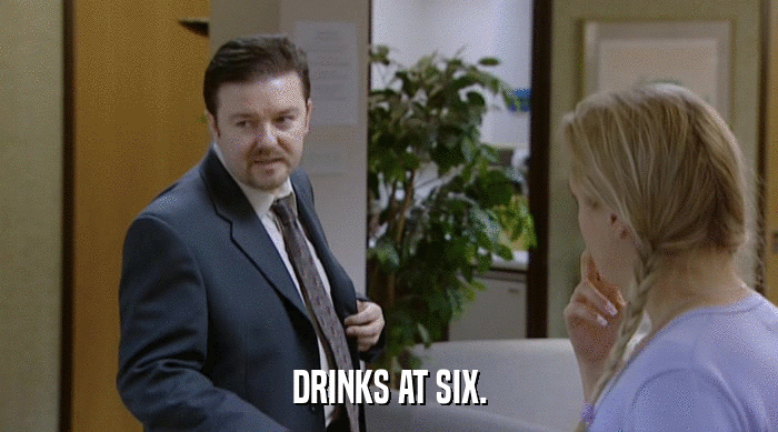 DRINKS AT SIX.  