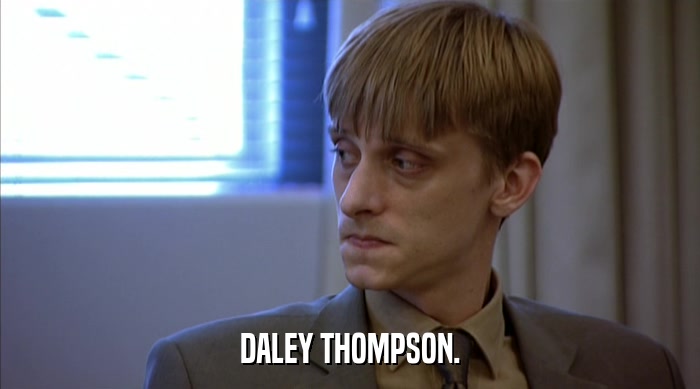 DALEY THOMPSON.  