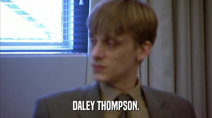 DALEY THOMPSON.  