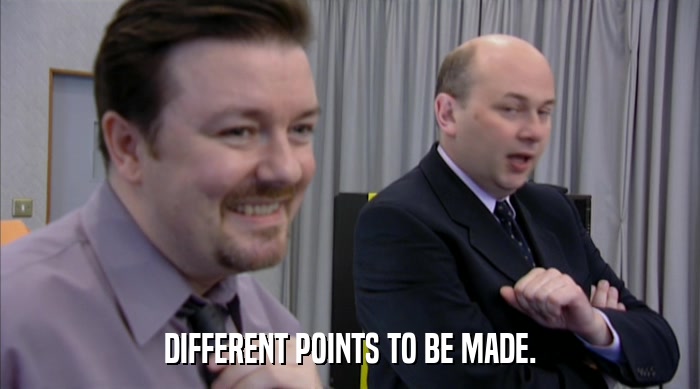 DIFFERENT POINTS TO BE MADE.  