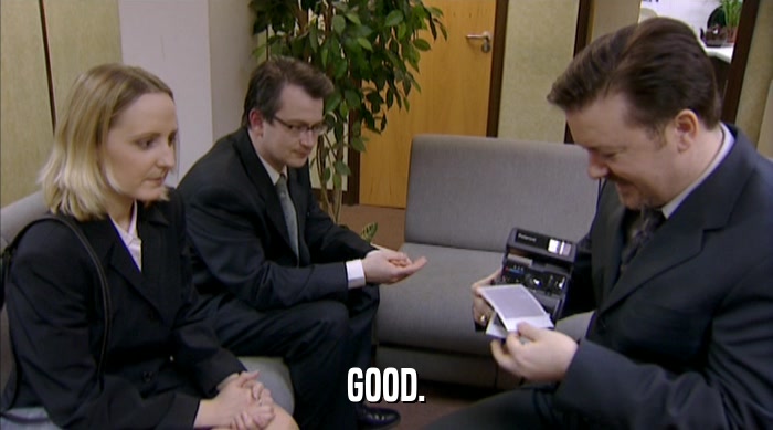 GOOD.  