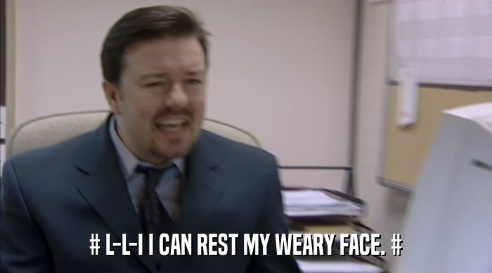 # L-L-I I CAN REST MY WEARY FACE. #  
