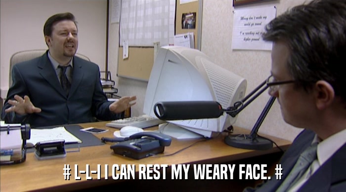 # L-L-I I CAN REST MY WEARY FACE. #  