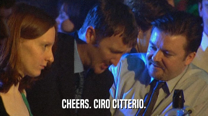 CHEERS. CIRO CITTERIO.  