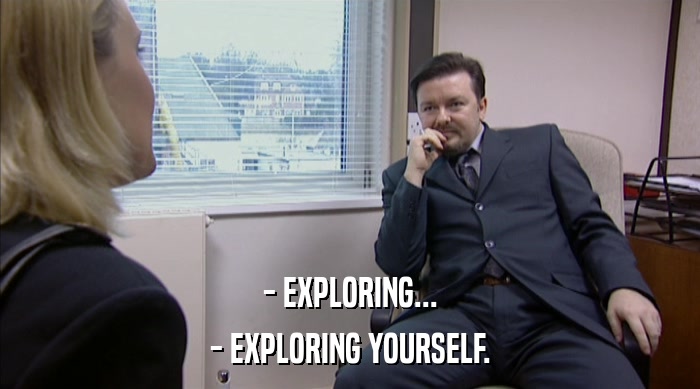 - EXPLORING... - EXPLORING YOURSELF. 