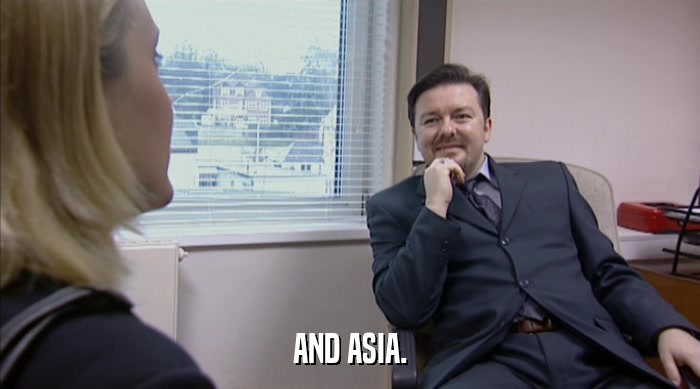 AND ASIA.  
