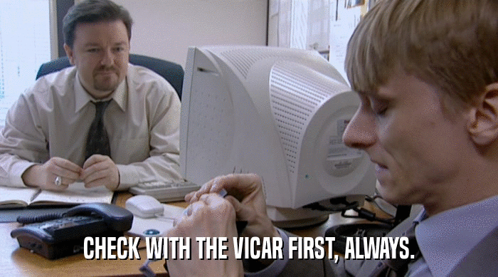 CHECK WITH THE VICAR FIRST, ALWAYS.  