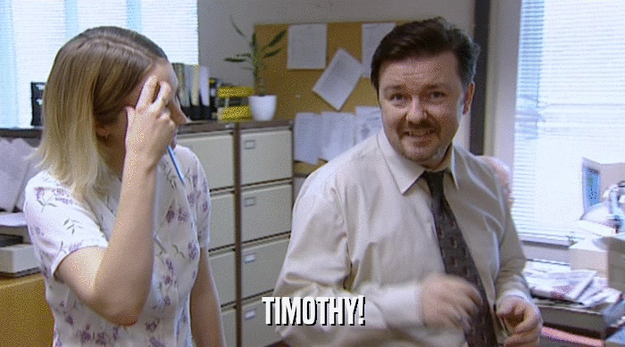TIMOTHY!  