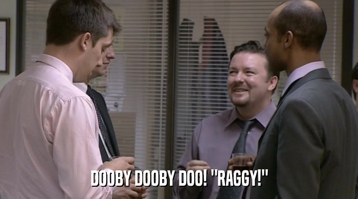 DOOBY DOOBY DOO! 
