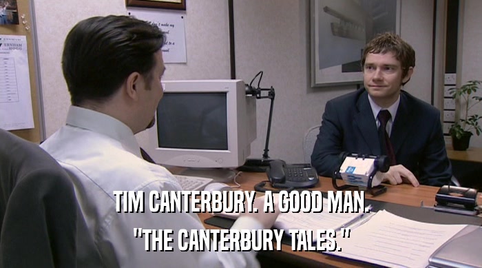 TIM CANTERBURY. A GOOD MAN. 