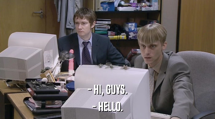 - HI, GUYS. - HELLO. 
