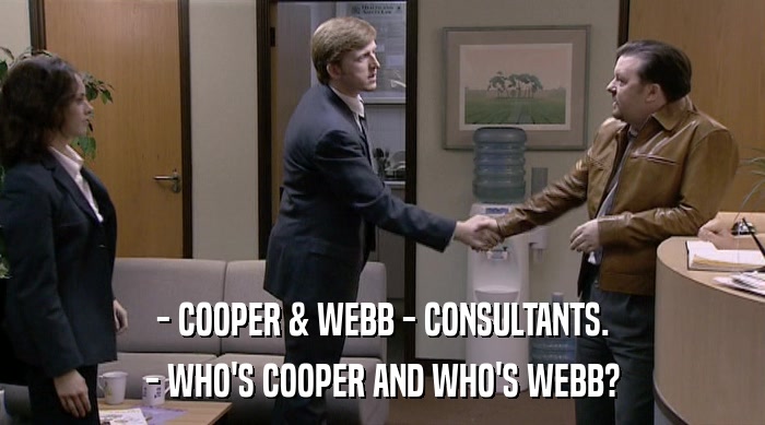 - COOPER & WEBB - CONSULTANTS. - WHO'S COOPER AND WHO'S WEBB? 