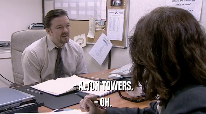 - ALTON TOWERS. - OH. 
