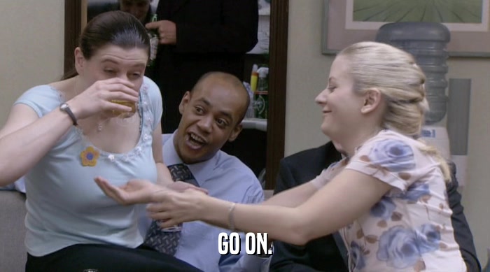 GO ON.  