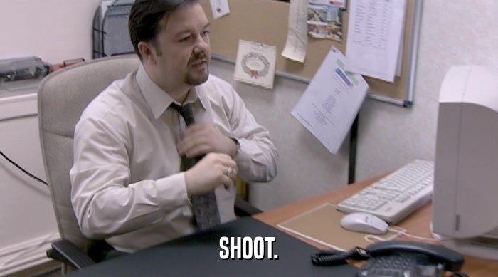 SHOOT.  