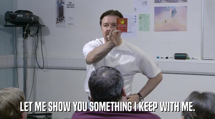 LET ME SHOW YOU SOMETHING I KEEP WITH ME.  