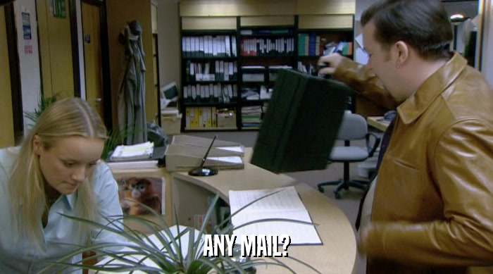 ANY MAIL?  
