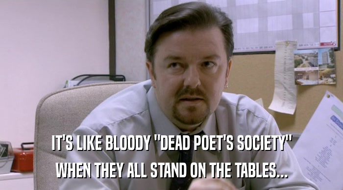 IT'S LIKE BLOODY 