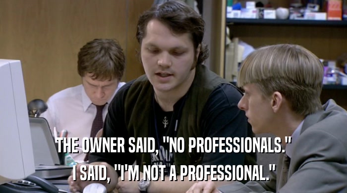 THE OWNER SAID, 