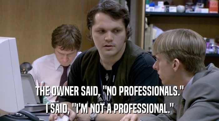 THE OWNER SAID, 