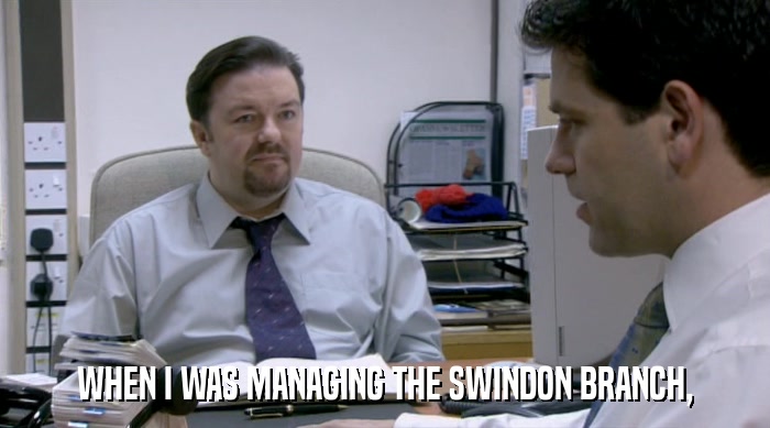 WHEN I WAS MANAGING THE SWINDON BRANCH,  