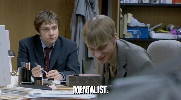 MENTALIST.  