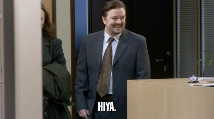 HIYA.  
