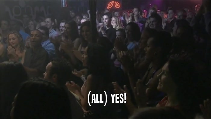 (ALL) YES!  