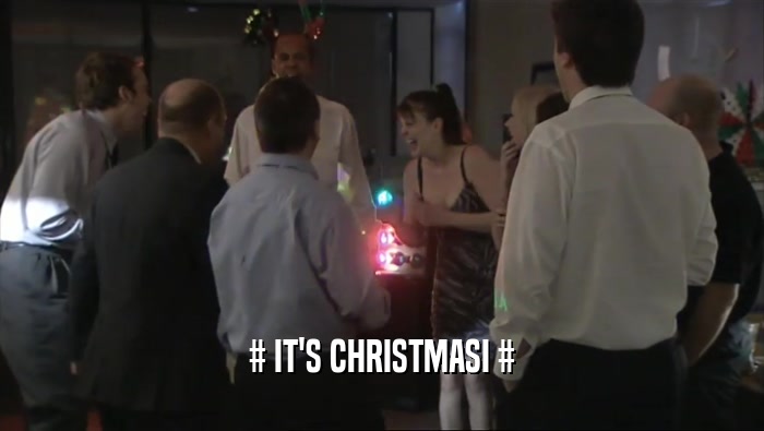 # IT'S CHRISTMASI #  