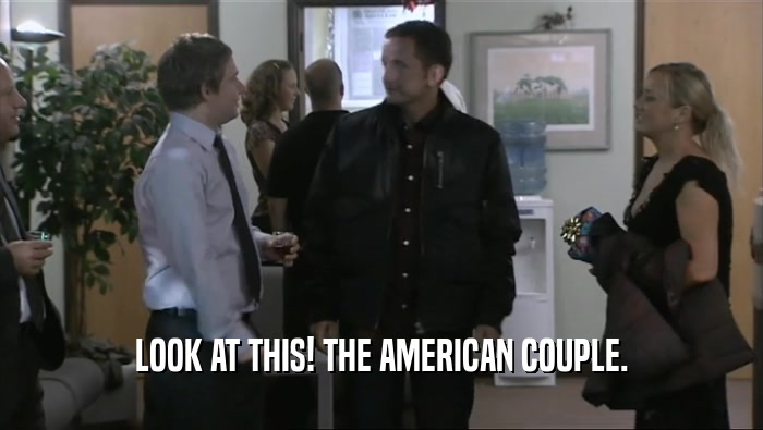 LOOK AT THIS! THE AMERICAN COUPLE.  