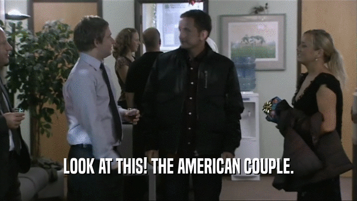 LOOK AT THIS! THE AMERICAN COUPLE.  