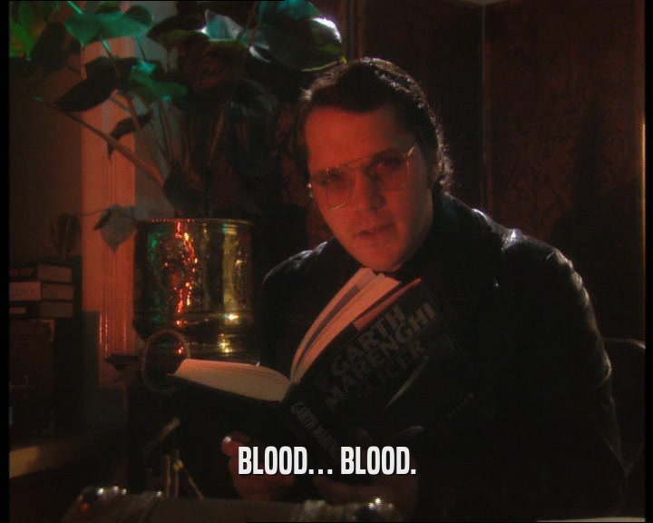 BLOOD… BLOOD.  