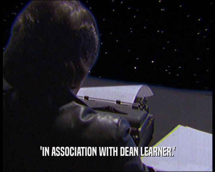 'IN ASSOCIATION WITH DEAN LEARNER.'  