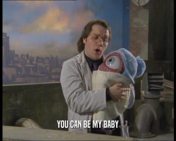 YOU CAN BE MY BABY  