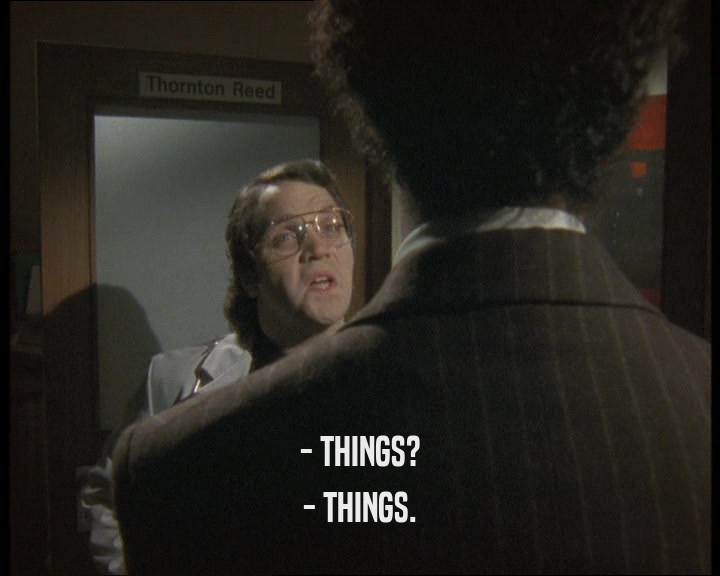 - THINGS?
 - THINGS.
 