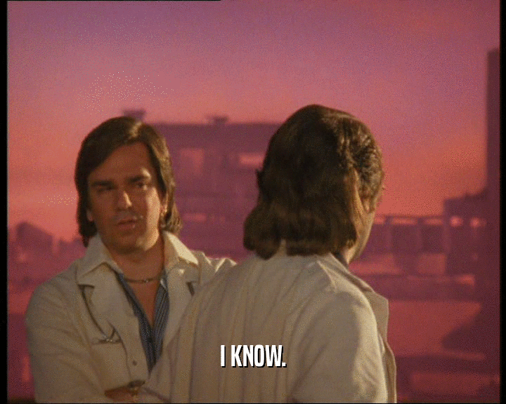 I KNOW.  