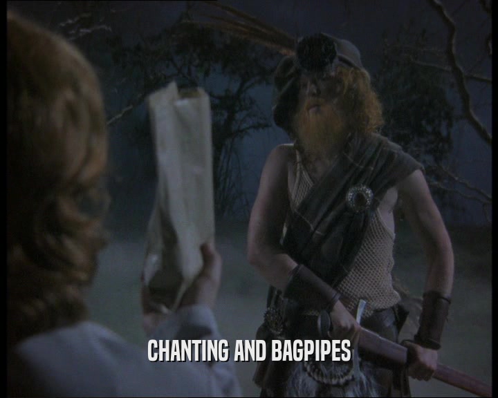 CHANTING AND BAGPIPES  