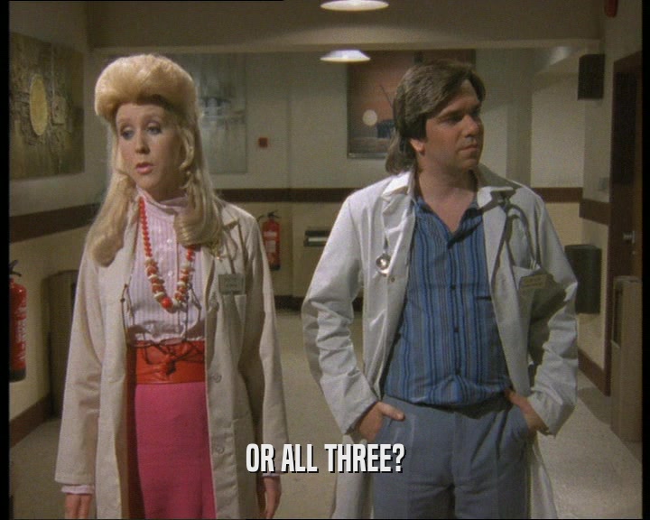OR ALL THREE?  