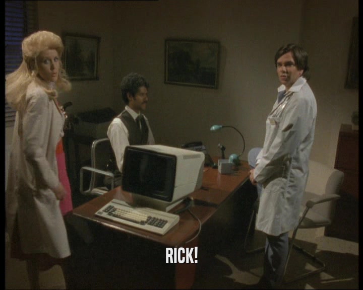 RICK!  