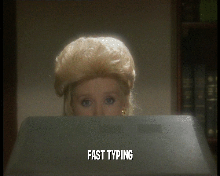 FAST TYPING  