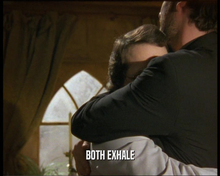 BOTH EXHALE  
