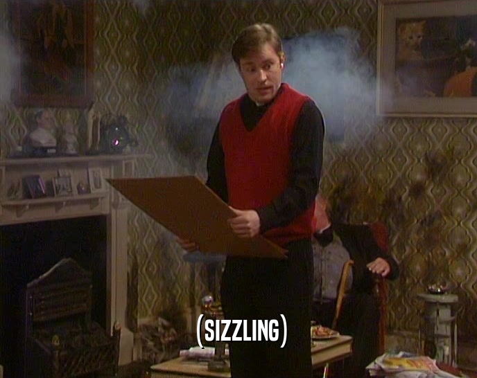 (SIZZLING)  