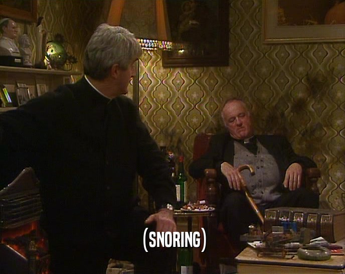 (SNORING)  