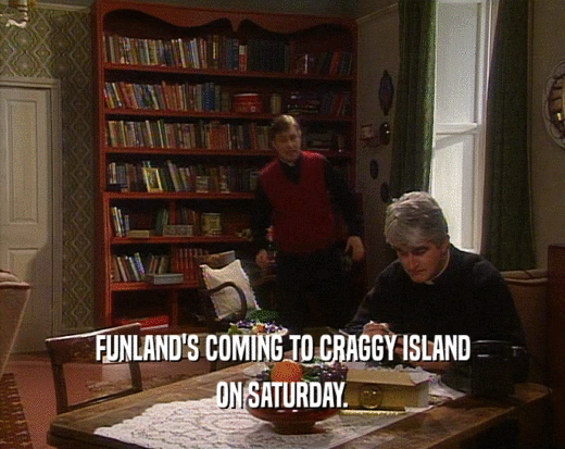 FUNLAND'S COMING TO CRAGGY ISLAND ON SATURDAY. 